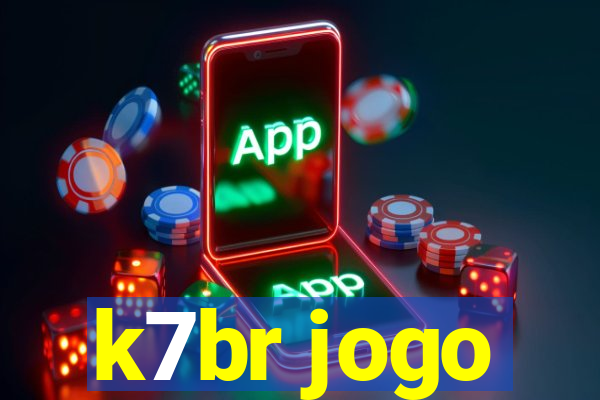 k7br jogo